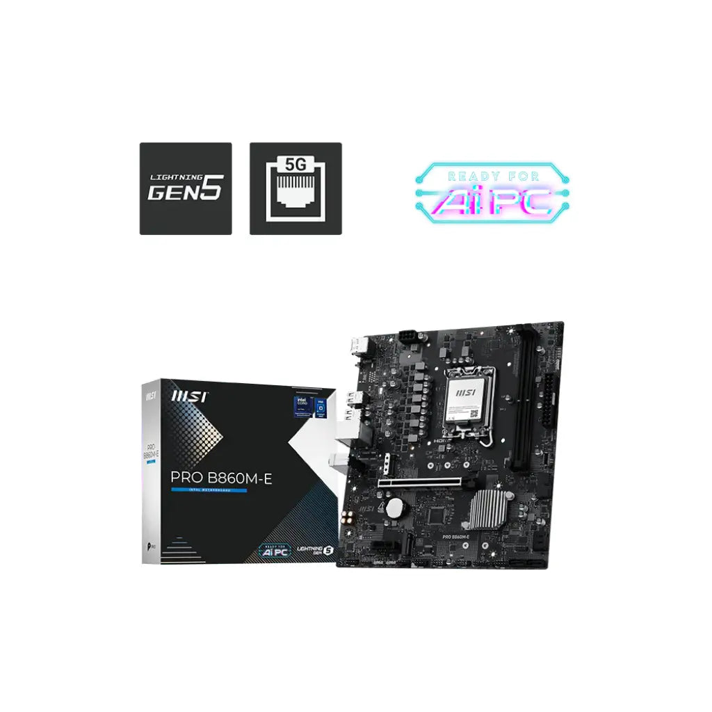MSI PRO B860M‑E B860 LGA1851 DDR5 Motherboard-tpstech.in