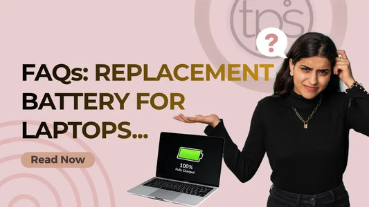 Laptop Battery Replacement FAQs: What You Should Know Before Buying