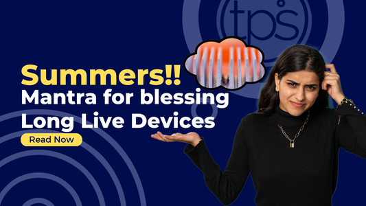 Protect your computer during summers! Long Live Devices...