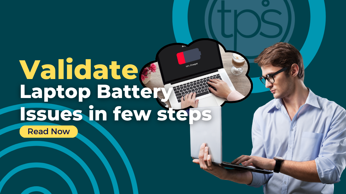 Battery Issues Diagnosing Laptop Battery Problems: A Comprehensive Checklist – tpstech.in