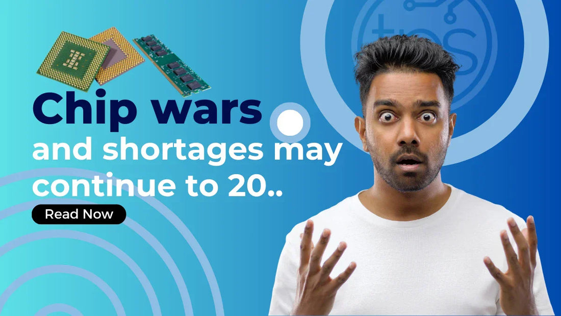 The Chip Game intensifies, but shortages continue...