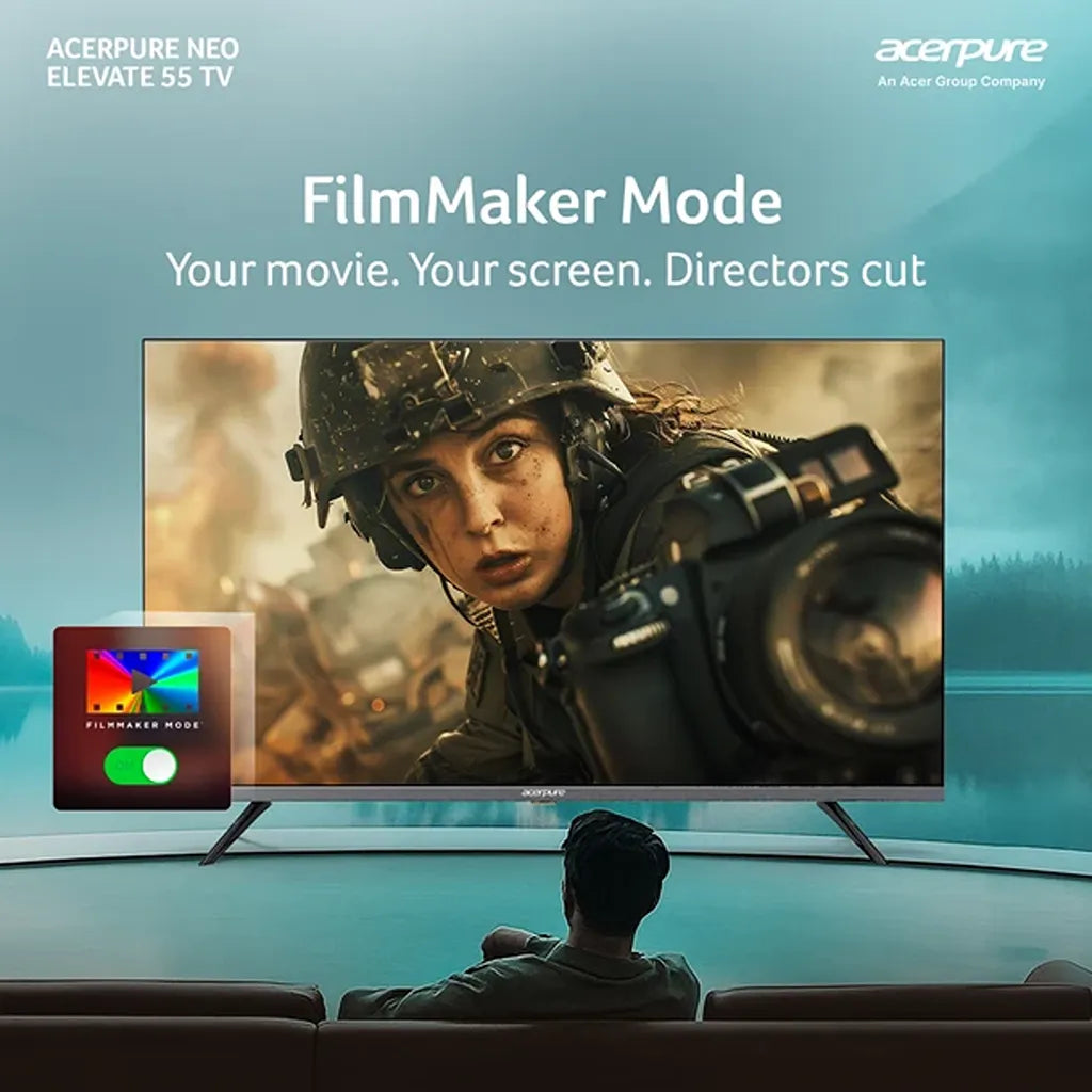 Acerpure AP55UG75PELN5 55 inch Smart TV featuring FilmMaker Mode for movie viewing -tpstech.in
