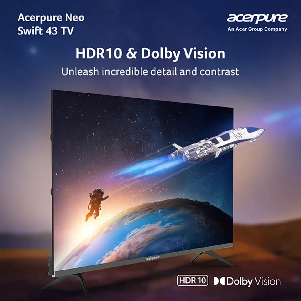 Acerpure Swift Neo 43 Inch 4K UHD Smart TV with HDR10 and Dolby Vision display -tpstech.in