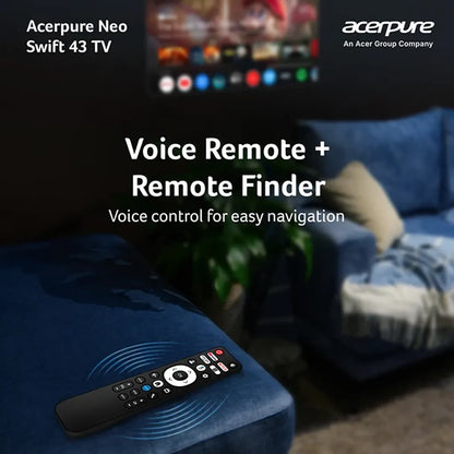 Acerpure Swift Neo 43 Inch Smart TV with voice remote and remote finder feature -tpstech.in