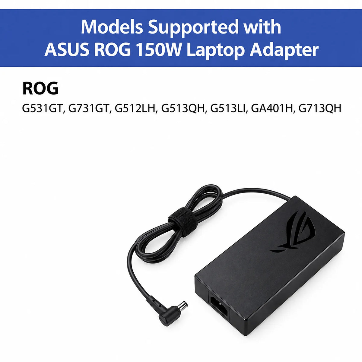 ASUS ROG Original 150W 6.0mm 20V Laptop Charger Adapter Supported Models Compatibility List tpstech.in