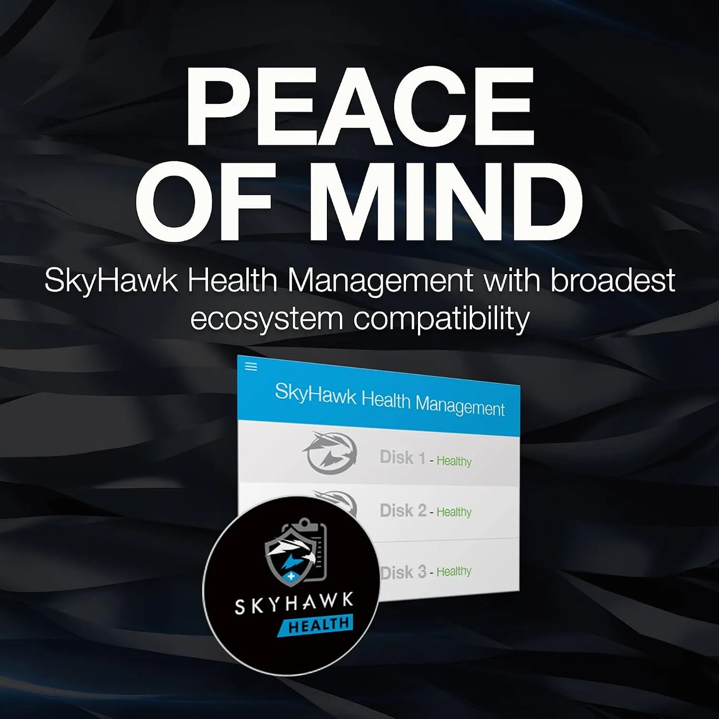 SkyHawk Health Management interface displaying healthy disk status for video surveillance systems -tpstech.in