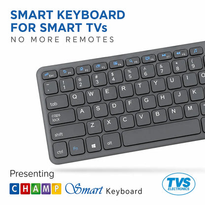 TVS Electronics Champ Smart Wireless Keyboard promotional image highlighting Smart TV compatibility and compact wireless keyboard with touch pad -tpstech.in