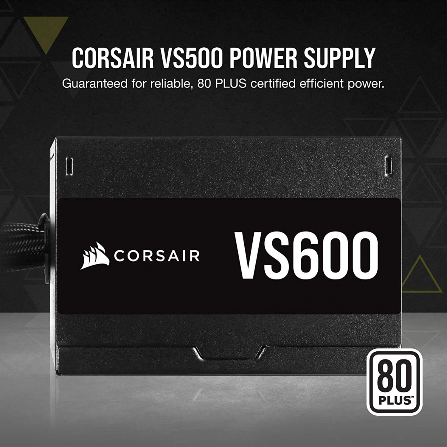 Corsair VS Series VS600 600W Non-Modular 80 PLUS Certified Power Supply From TPS Technologies