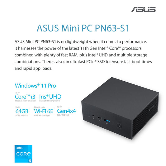 ASUS Mini PC PN63-S1 with Intel Core i3 Processor with WIFI 6E and USB 3.1 Type-C (No Pre-Installed Storage and Memory)